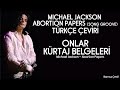 Michael jackson  song groove abortion papers  trke eviri