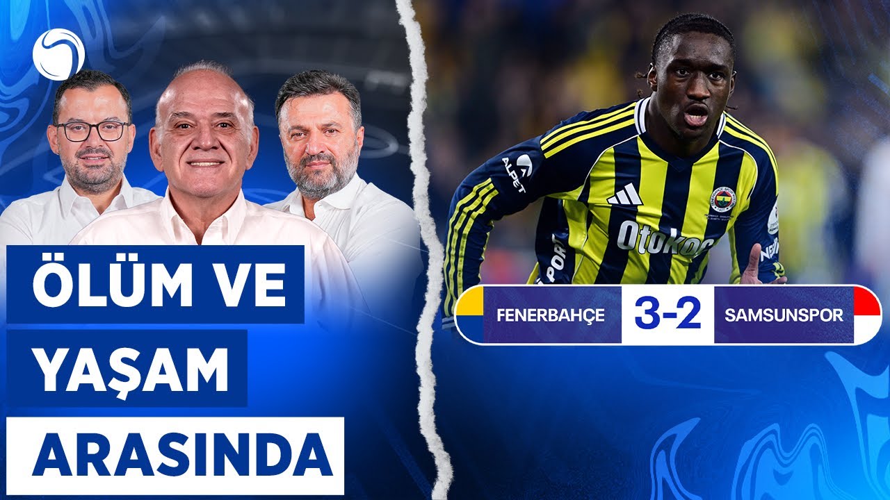 Cherif'ten Hayat Öpücüğü | Fenerbahçe Samsunspor Maç Sonu | Ahmet Çakar Bülent Uygun Emre Zabunoğlu