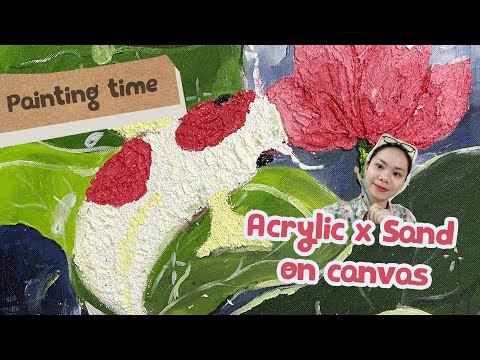 Video | Acrylic x Sand Painting | Vẽ tranh cát 