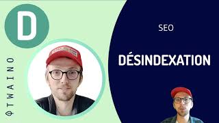 Désindexation