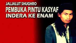 Do'a JALJALUT PEMBUKA PINTU KASYAF INDERA KE 6