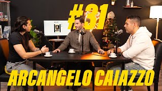 EP #31 - CONSULENZA MARKETING CON @ArcangeloCaiazzo