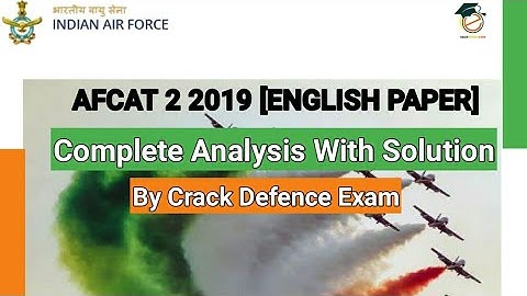 AFCAT 2 2019 - ENGLISH PAPER COMPLETELY SOLVED - By Crack Defence Exam