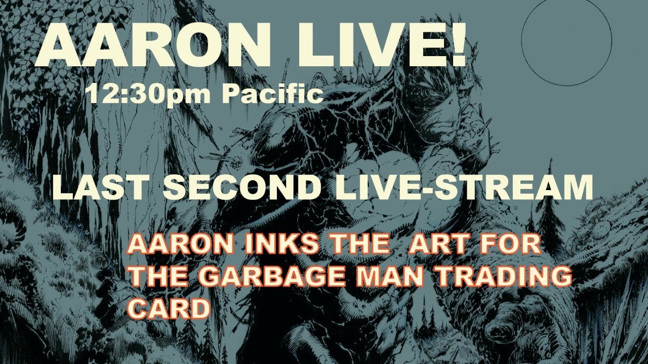 AARON LIVE! 10/13/22 Last Second Live-Stream: Aaron inks the Garbage ...