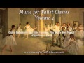 Grand Battement - Music for Ballet Classes Vol. 4 - WHOLE TRACK