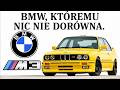 BMW M3. NAJBARDZIEJ KULTOWE BMW W HISTORII