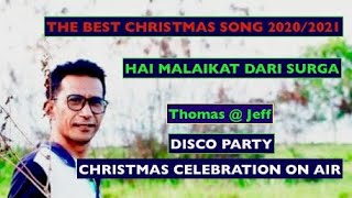 CHRISTMAS SONG HYMN  HAI MALAIKAT DARI SURGA  OFFICIAL MUSIC AND VIDEO