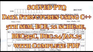 Data Structures using C++, Solved PYQ, ECE, BEC515C, Dec.24/Jan.25, 22 scheme, with pdf