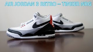 REVIEW & ON-FEET - Air Jordan 3 Retro Tinker NRG - YouTube