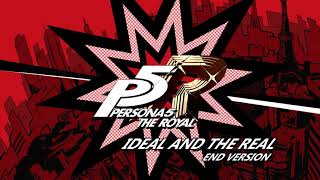 Ideal and the Real - End Version - Persona 5 The Royal chords