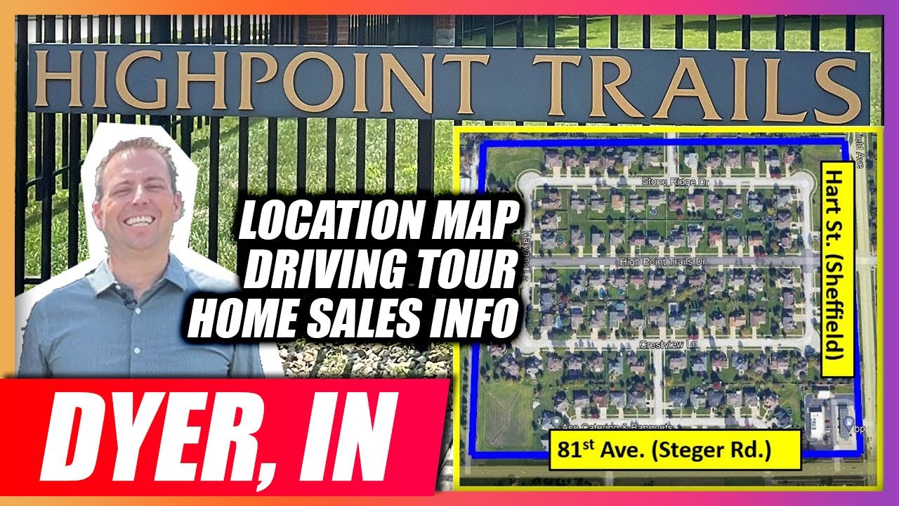 HIGHPOINT TRAILS Subdivision Tour, DYER Indiana {Driving TOUR, Home