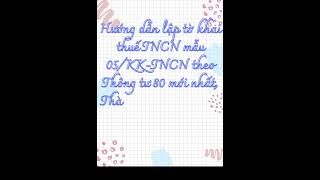 Lập tờ khai thuế TNCN