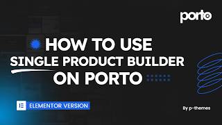 How to use Porto Single Product Builder screenshot 5