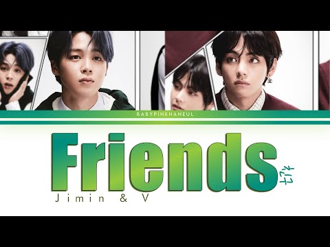 BTS (방탄소년단) - 친구 (Friends) Color Coded lyrics 가사 [HAN/ROM/ENG]