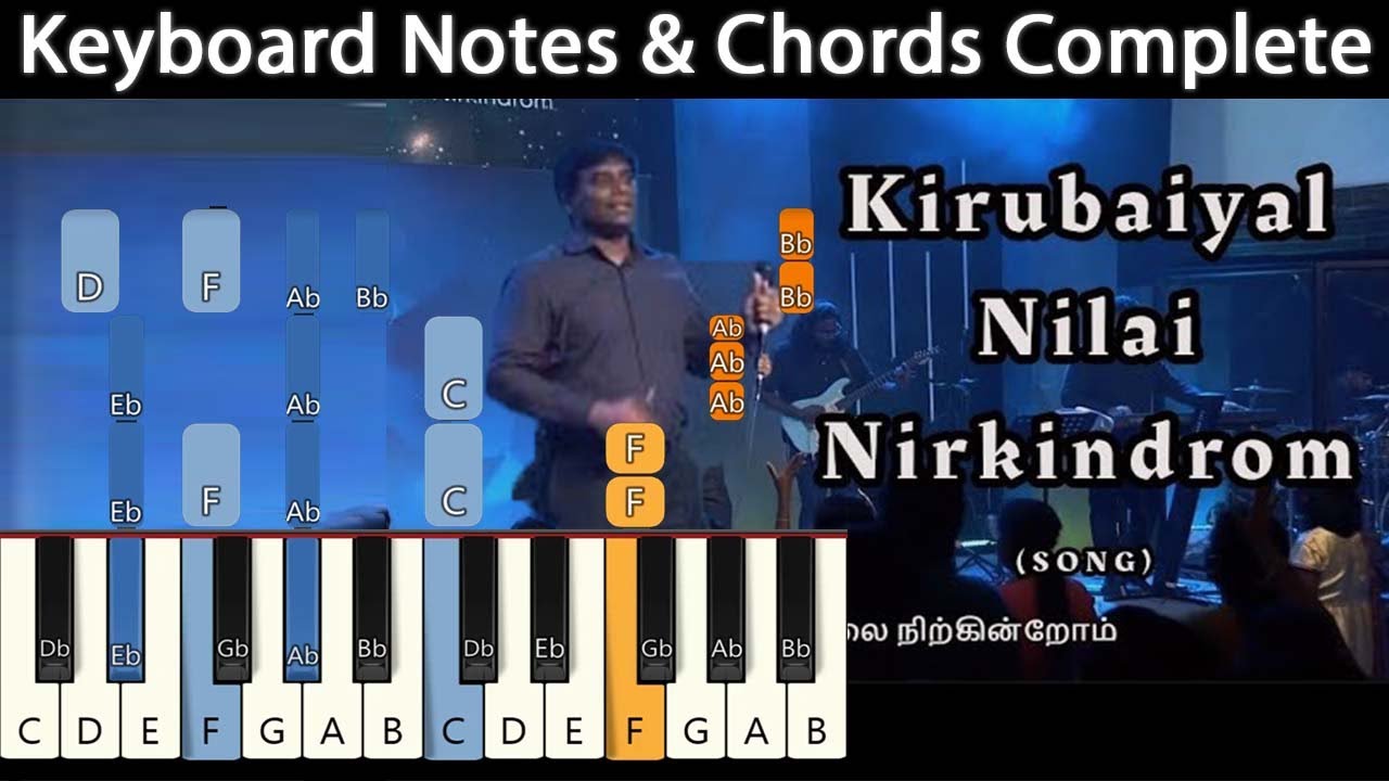 Kirubaiyal Nilai Nirkirom AFT Song Keyboard Notes  Chords    Jeevan E Chelladurai