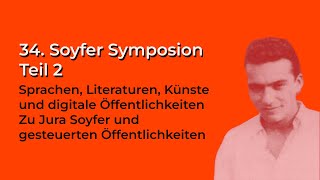 34. Jura Soyfer Symposion, Teil 2 (19. 11. 2025)