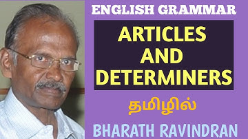 English Grammar / Articles and Determiners / PG TRb / Bharath Ravindran / Bharath English Academy
