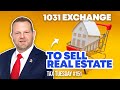 How to Use a 1031 Exchange to Sell Real Estate | Tax Tuesday #151