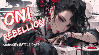 Onirebellion Shamisen Battle Driver Bgm Chill Rock shamisenbattle japanesesoundtrack rock