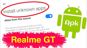 How to Allow Unknown Sources in Realme GT | Realme GT Unknown Sources Settings