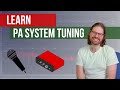 Beginner sound system tuning tutorial