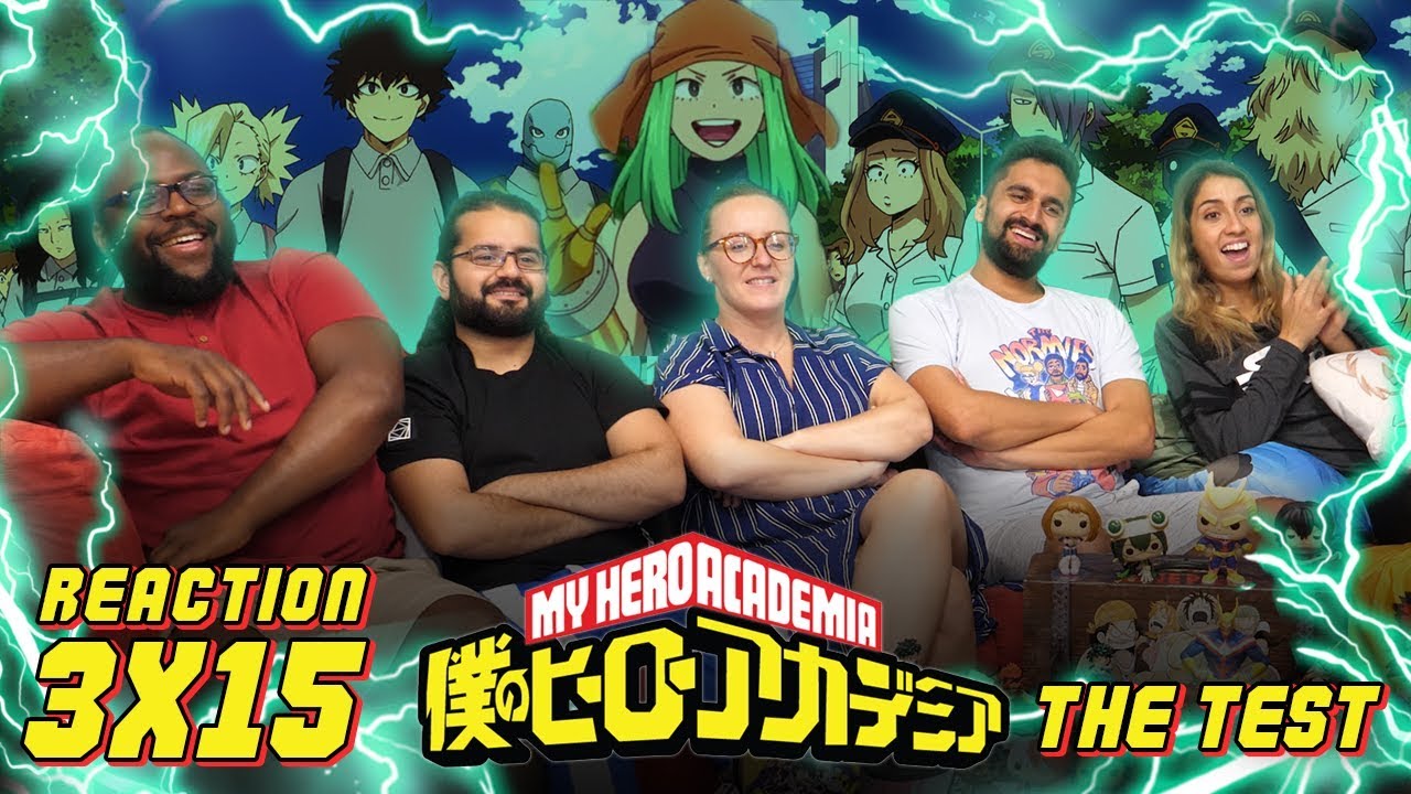 My Hero Academia - 3x15 The Test - Group Reaction - YouTube