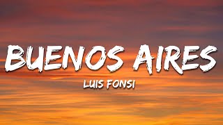 Luis Fonsi - Buenos Aires (Letra\/Lyrics)