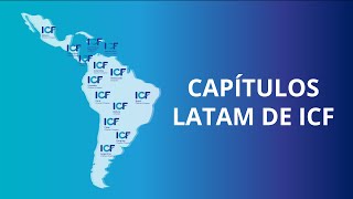 14 capítulos ICF de Latinoamérica y el Caribe