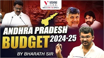 AP BUDGET 2024-25 FULL Details | Useful for APPSC Group 2  | Vishnu IAS