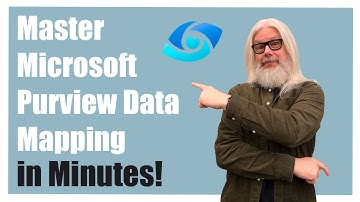 Master Microsoft Purview Data Mapping in Minutes!