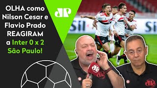 QUE GOLAAAAAÇO DO SÃO PAULO! OLHA como Nilson Cesar e Flavio Prado REAGIRAM ao 2 a 0 no Inter!