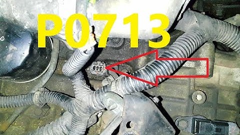 Causes and Fixes P0713 Code: Transmission Fluid Temperature Sensor A Circuit High Input