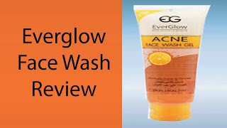 Everglow Face Wash Review Bangla