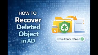 How to recover deleted object in Active Directory