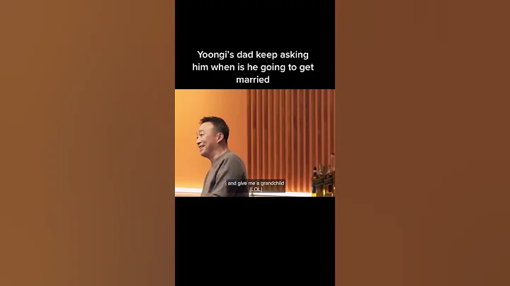 Yoongi's dad keep asking him when is he going to get married!! #suga #bts - DayDayNews