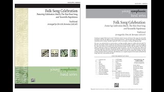 Folk Song Celebration, arr. Chris M. Bernotas – Score & Sound