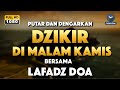 Dzikir Petang Lafadz Doa | Zikir Pembuka Pintu Rezeki - Doa Pembuka Rezeki Dari Segala Penjuru