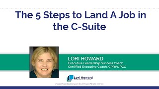 Masterclass: The 5 Steps To Land A Job In The C-Suite