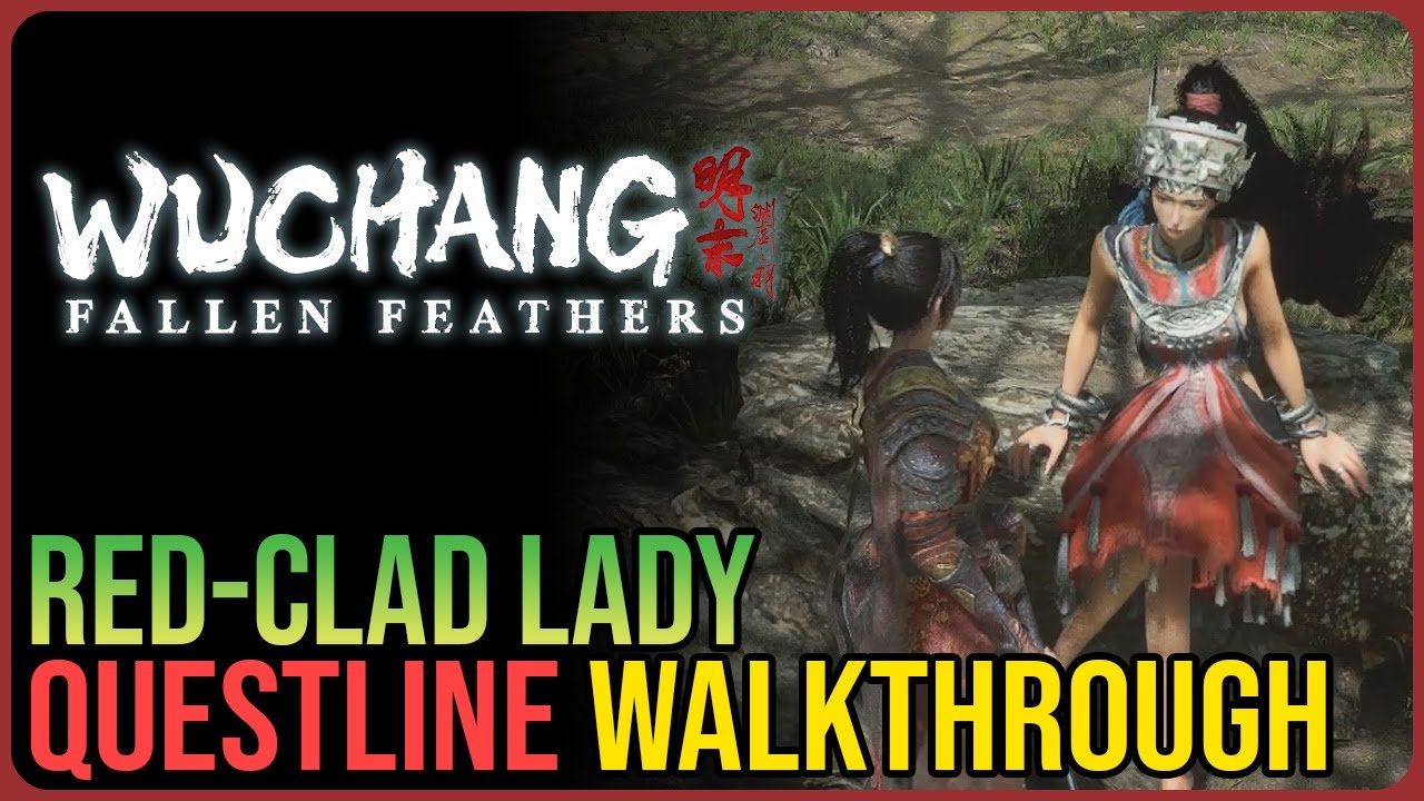 Red-Clad Lady Quest – Wuchang Fallen Feathers