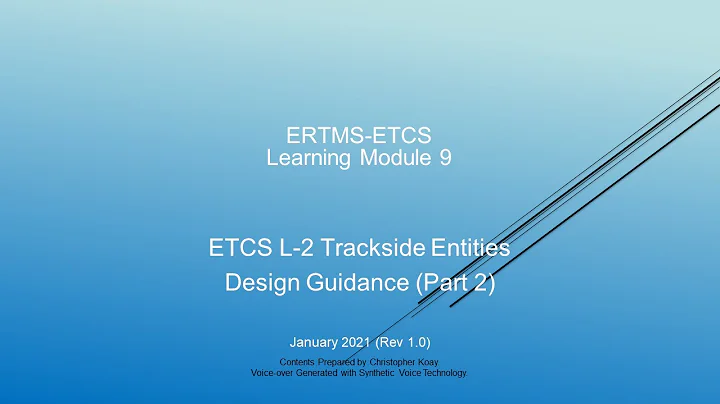 ETCS Learning - Trackside Entities Design Guidance Part 2