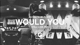 GRILLABEATS - WOULD YOU STILL LOVE ME