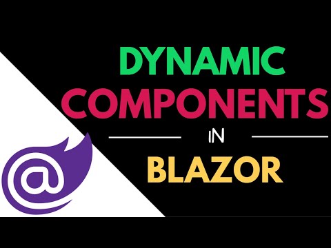 Blazor Dynamic Components