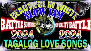 #SLOWJAM BATTLE MIX 2024🎉PA SLOW REMIX EXCLUSIVE BASS BOOSTED💥BEAUTIFUL IN WHITE