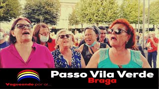Passo Vila Verde - Braga