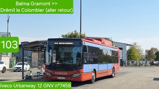 Tisséo — Ligne 103 de Balma Gram. à Drémil le Colombier A/R — Iveco Urbanway 12 GNV n°7458 (inédit)