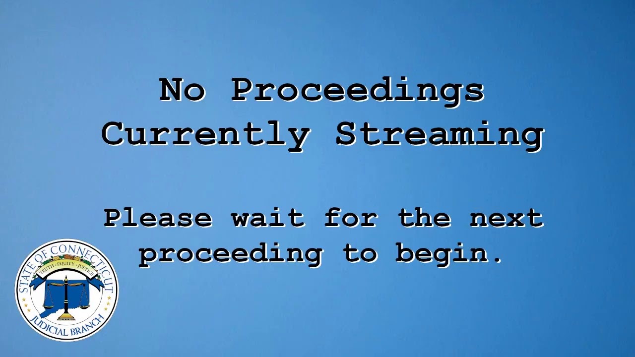 Connecticut Judicial Branch Meetings Live Stream