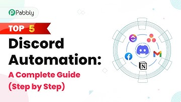 Top 5 Discord Automation: A Complete Guide (Step by Step)
