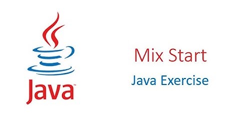 Mix Start || Java Exercise || CodingBat.com