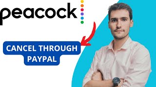 How To Cancel Peacock Subscription Through PayPal