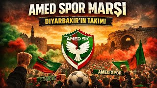 Amed Spor Marşi Diyarbakırın Takımı Gurur, İnanç Ve Mücadele 2026